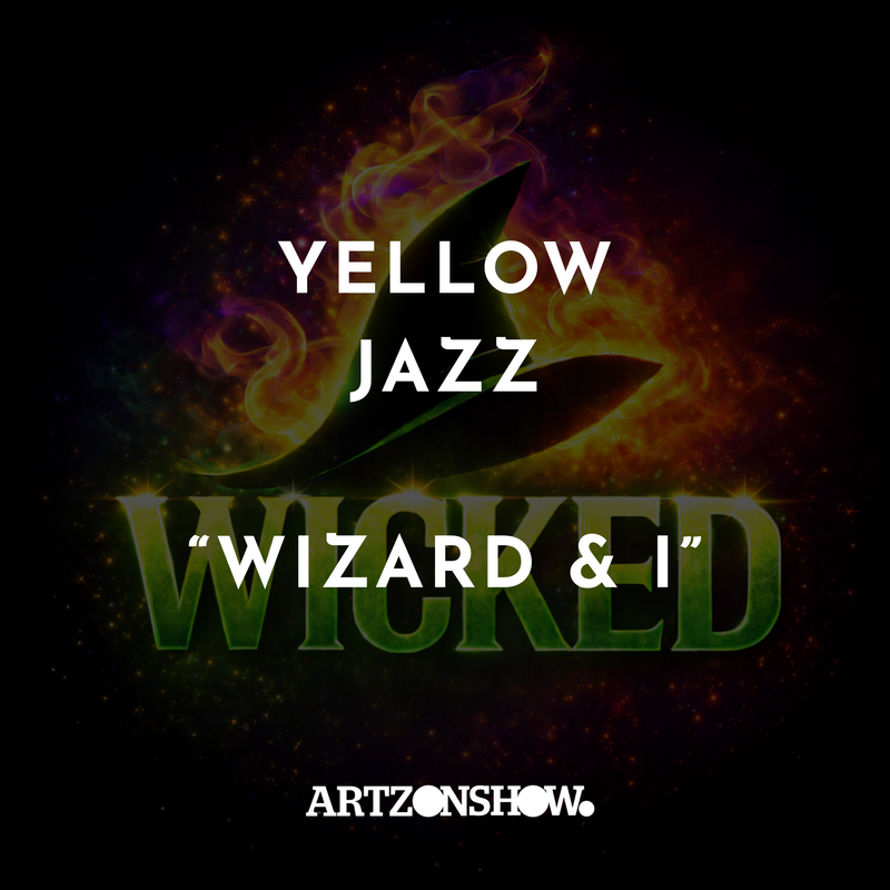Wicked - YELLOW JAZZ - Wizard & I Choreography