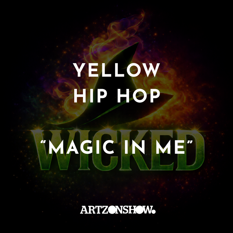 Wicked - YELLOW HIP HOP - Magic In Me Choreography