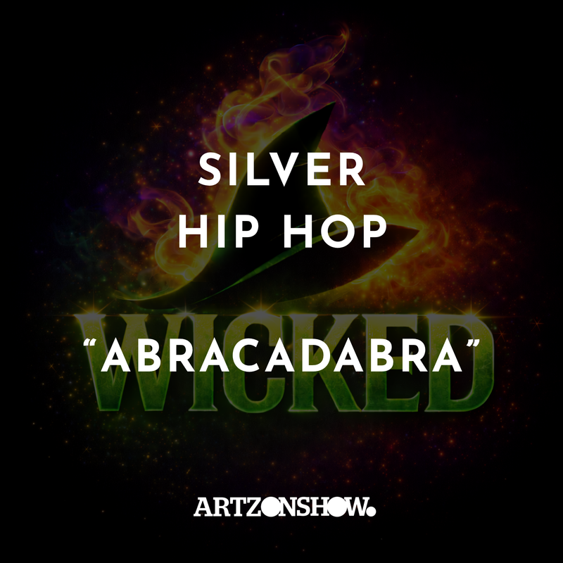 Wicked - Silver HIP HOP - Abracadabra Choreography